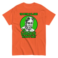 Image 4 of Dr. Gangrene Physician of Fright Shirt