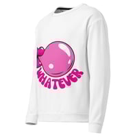 Image 3 of What ever Collection Unisex Sweatshirt from Nixxieduhhstudio