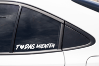Image 4 of Todas Mienten Car Decal(2 pack)