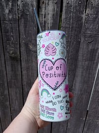Cup Of Positivity Tumbler 
