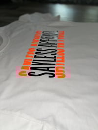 Image 2 of $ayLess Tee