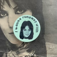 Image 1 of RUNAWAY WITH JOAN 45MM BADGE