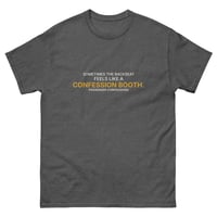 Image 2 of Sometimes the Backseat Feels Like a Confession Booth. — Unisex Classic Tee