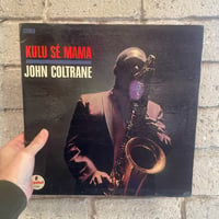 John Coltrane – Kulu Sé Mama - Stereo early 70's  Press LP