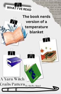 What I've Read: the book nerds version of a temperature blanket
