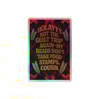 Image 3 of Guilt trip Holographic sticker