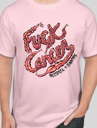 Image 3 of Fuck Cancer Shirt (Proceeds being donated to The Mays Cancer Center/MD Anderson Center)