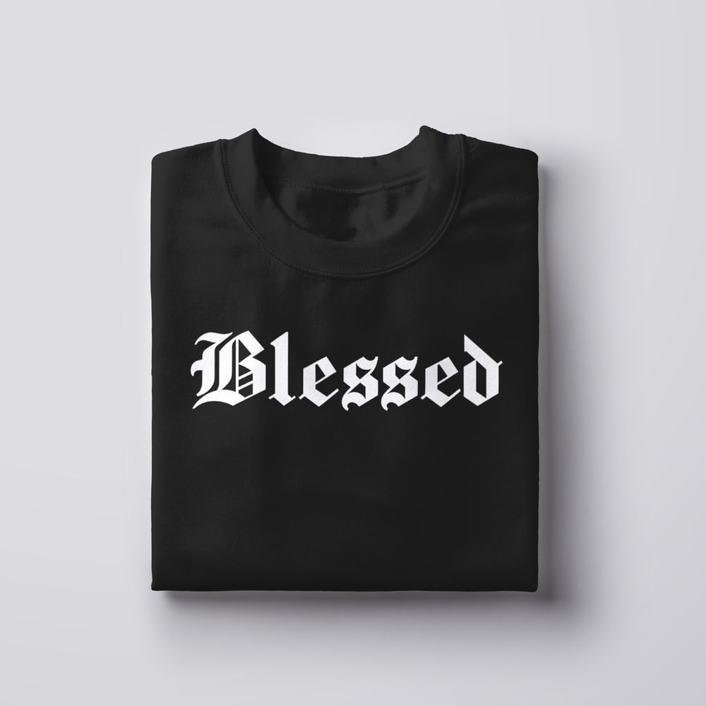 BIG Blessed (Crewneck & T-Shirt)