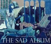 Image of Space Ghost Cowboys- "The Sad Album"