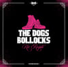 The Dogs Bollocks - Kir Royale