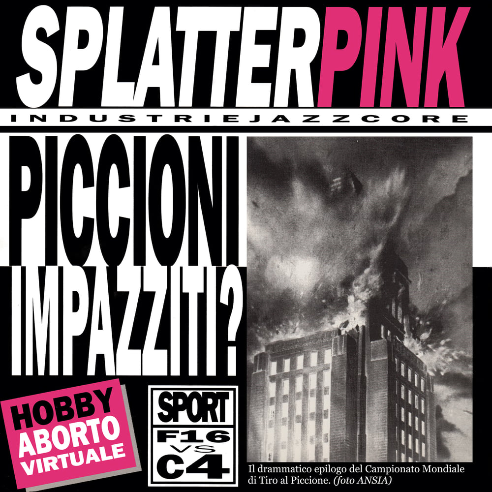 Splatterpink - Industrie Jazzcore (IMP032)