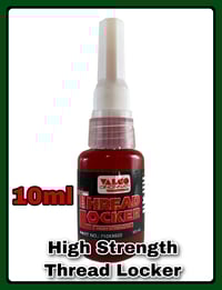 Image 2 of Small 10ml HIGH STRENGTH Thread Locker 🇺🇸 