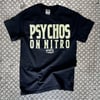 Psychos on Nitro Tee