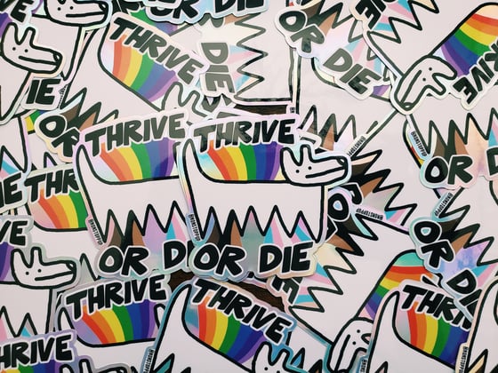 Image of THRIVE OR DIE STICKER