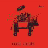 Image 1 of Cossi Anatz - Jazz Afro-Occitan (Diggersdigest - French Attack) 