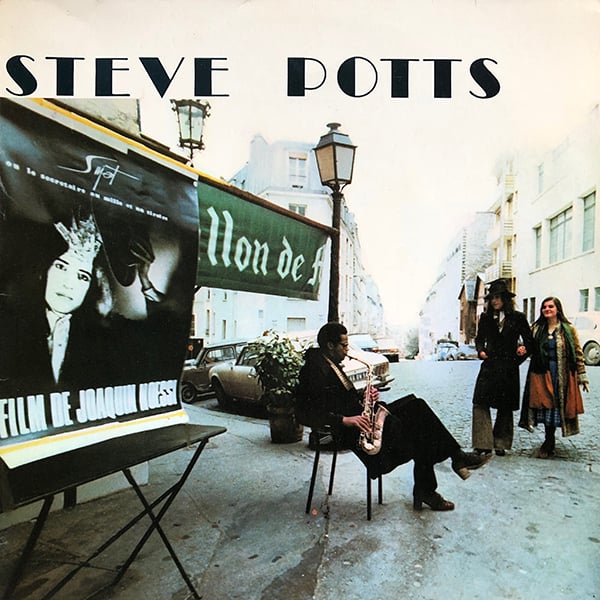 Steve Potts - Musique Pour Le Film d'un Ami (Un-Deux-Trois - 1975)