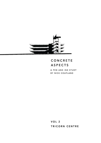 Image of Concrete Aspects Volume 2. The Tricorn Centre.