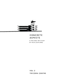 Image 1 of Concrete Aspects Volume 2. The Tricorn Centre.