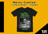 Metal Carter - T-shirt "LIFE IS EASY" 