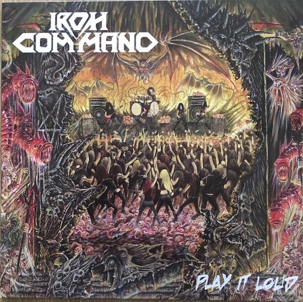 Image of IRON COMMAND - Play It Loud LP