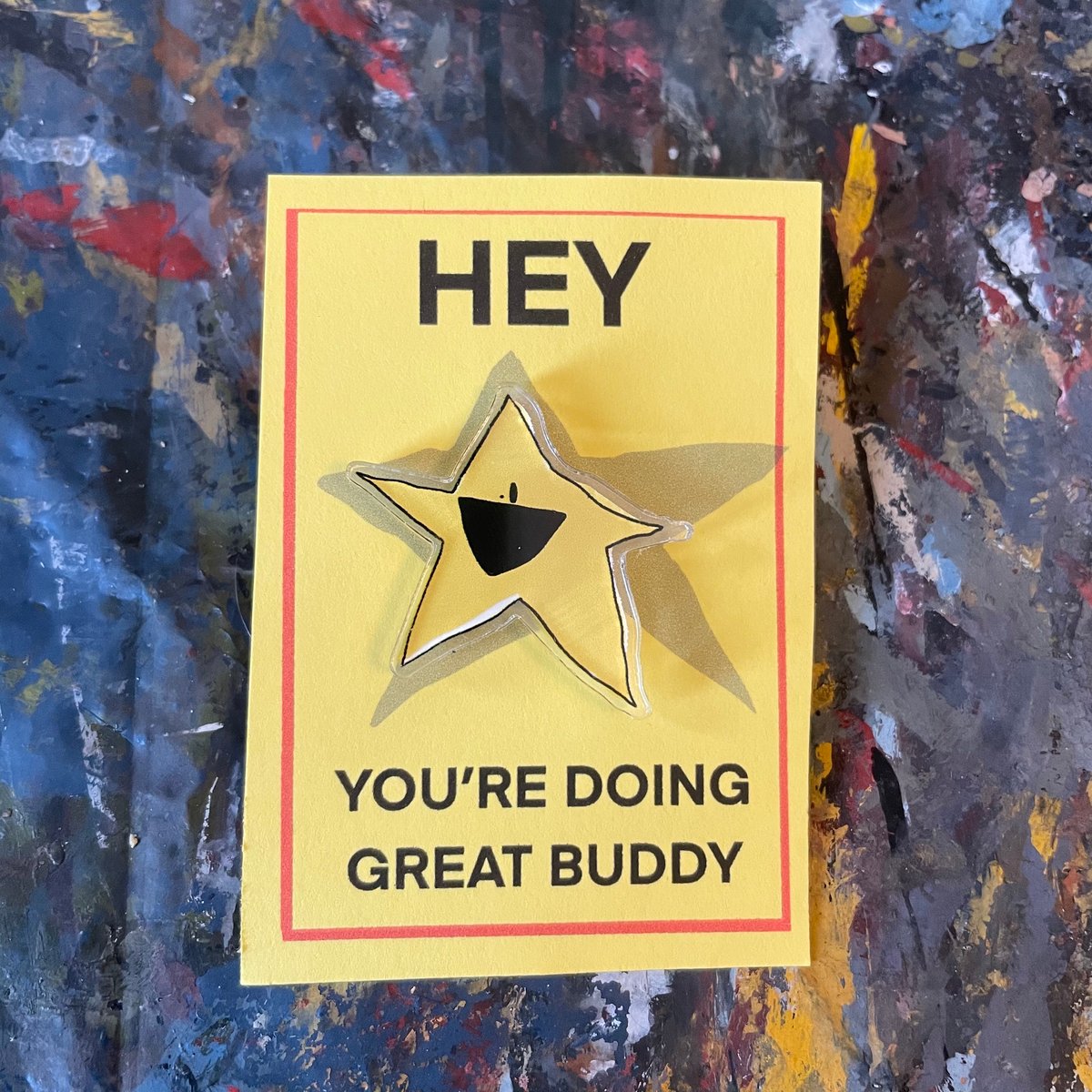 HEY BUDDY (Acrylic pin)