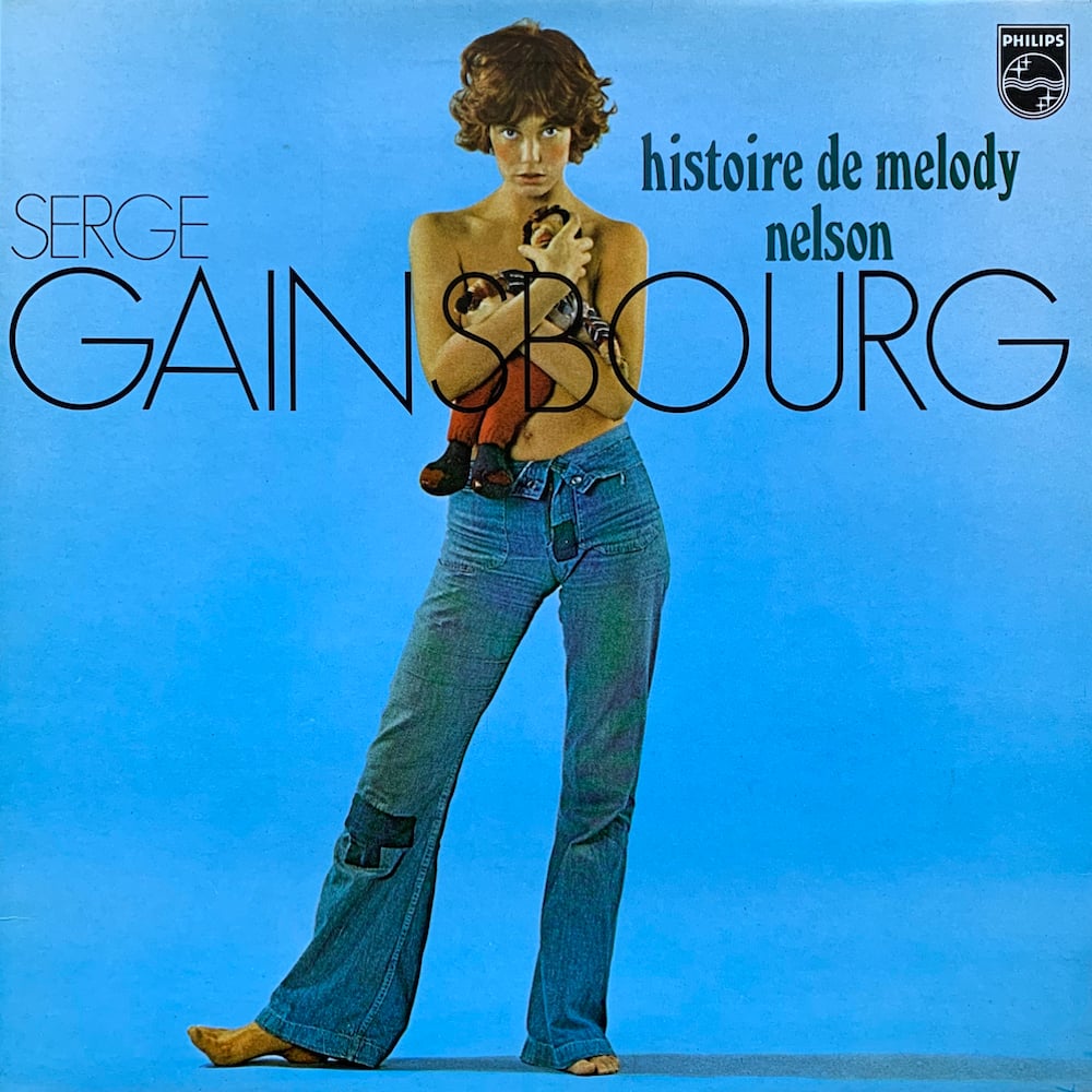 Serge Gainsbourg - Histoire de Melody Nelson (Philips 6325 071 - 1975)