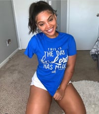 Image 2 of This is the Day The Lord Has Made - T-Shirt Blue