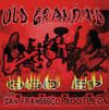 Old Grandad "OGD EP / SanFran666co Bootleg" CD
