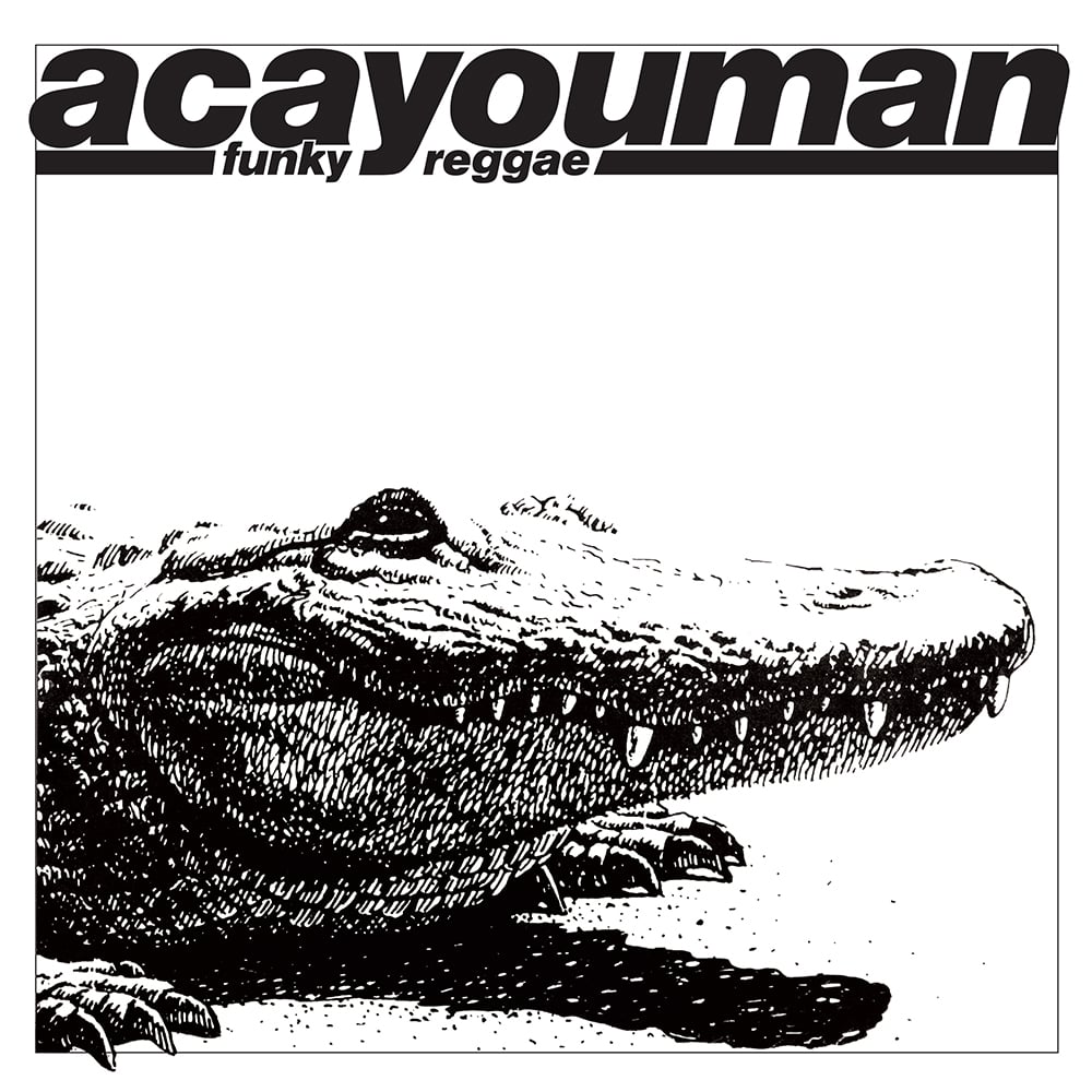 Acayouman Funky Reggae 12