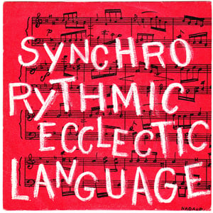 Synchro Rythmic Ecclectic Language - Sipote / Suite (Songs Records - 1972)