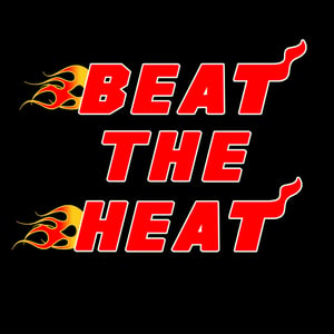 Image of Beat The Heat Custom Tshirts 