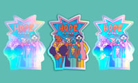 Image 1 of Sticker holographique - Hope Is All You Need