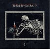 Dead Cells - I LP