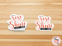 I Don't Rise & Shine 3"x2.4" Sticker