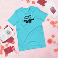 Image 5 of I survived 2025 - Unisex t-shirt