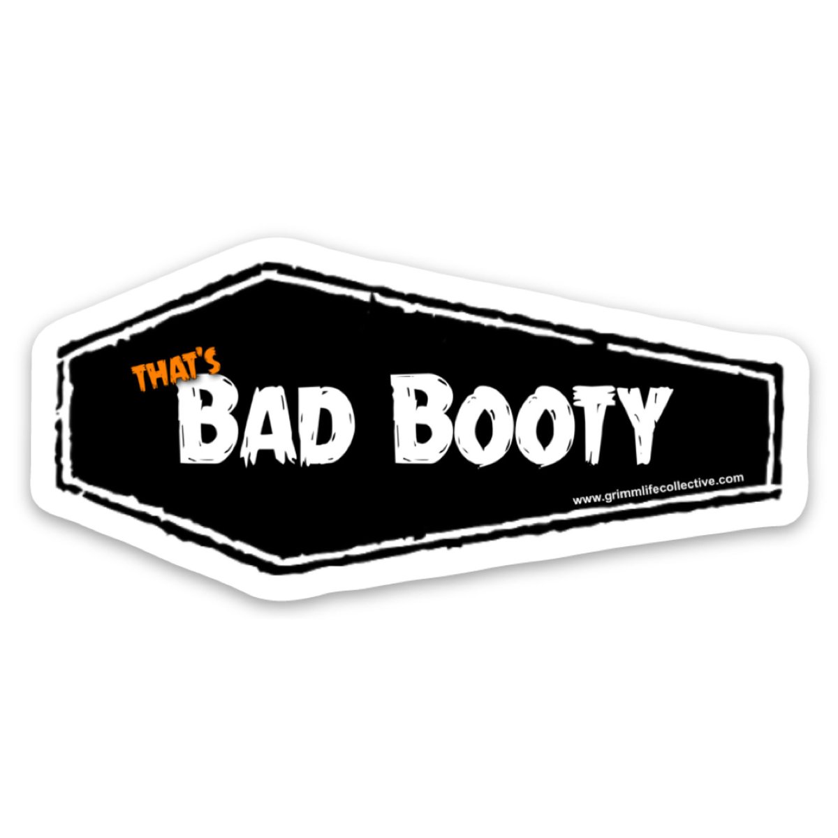 Image of That’s Bad Booty Coffin Sticker