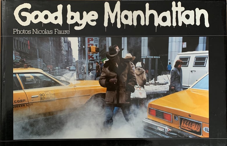 Image of (Nicolas Faure) (Good bye Manhattan)