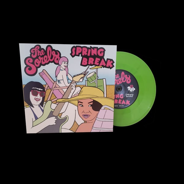 Image of 7": The Sorels "Spring Break"