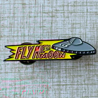 Image 3 of FLY ME TO THE MOON Flying Saucer/Sinatra Mash-Up 1.75" Soft Enamel Pin