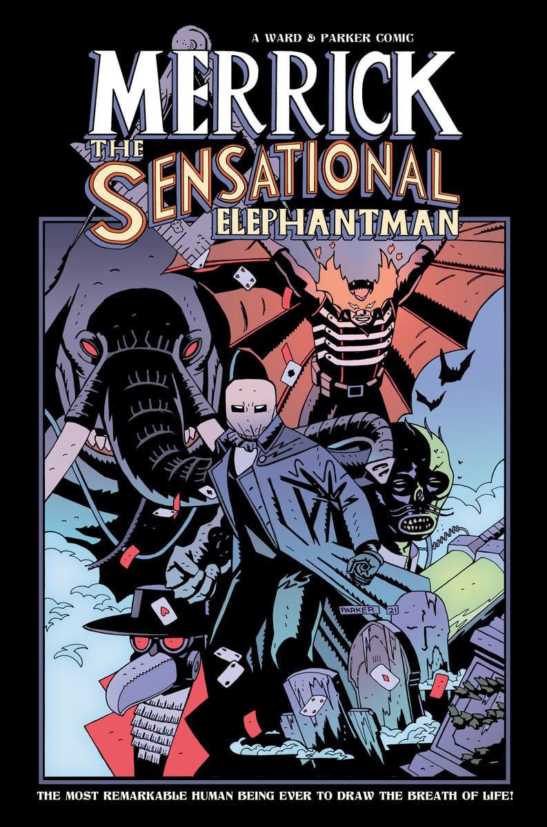 Merrick: The Sensational Elephantman: Vol. 2 | Merrick: The sensational  Elephantman