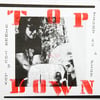 TOP DOWN – Gimme Your Luv (7")