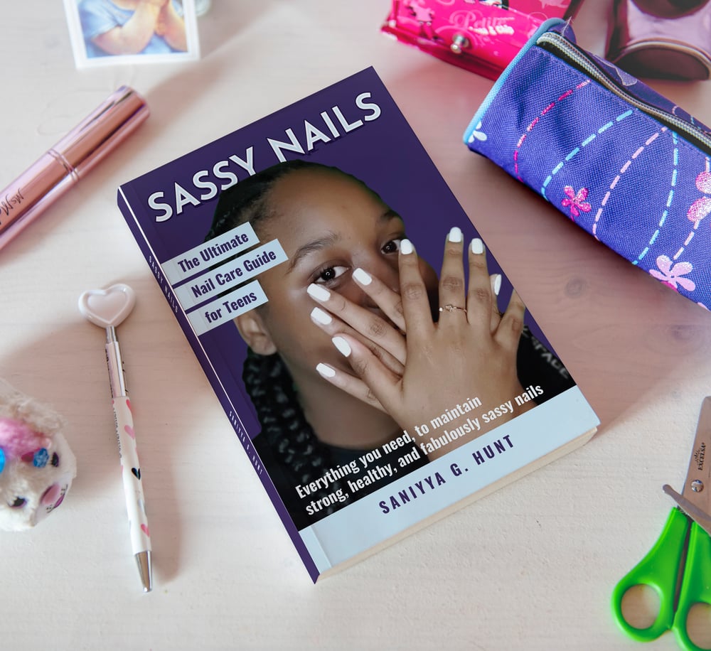 Image of Sassy Nails: The Ultimate Nail Care Guide for Teens