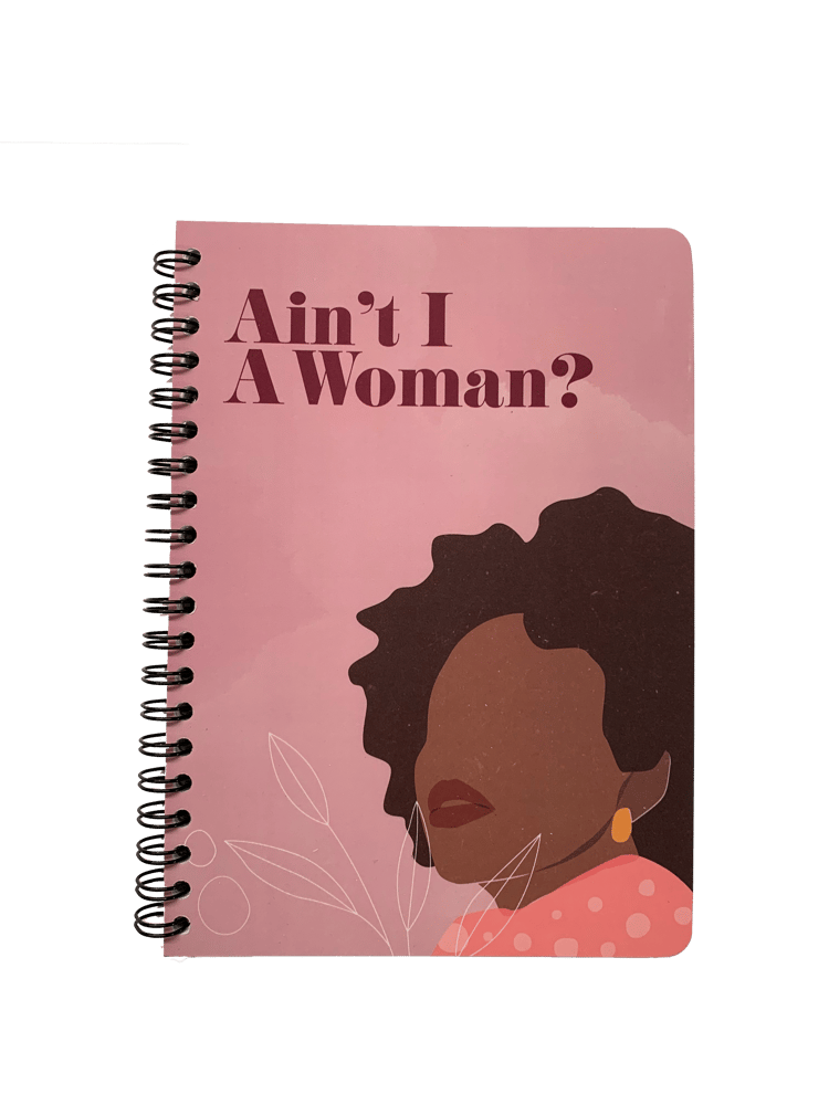 Image of "Ain't I A Woman" Notebook- Pink