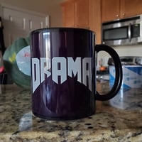 Image 1 of DRAMA! A Gothic Industrial Dance Problem Mug!