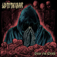 Image 1 of Led To The Grave - Pray For Death - CD/Cassette