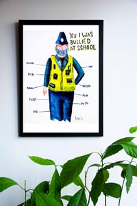 Image 2 of I WAS BULLIED AT SCHOOL PRINT