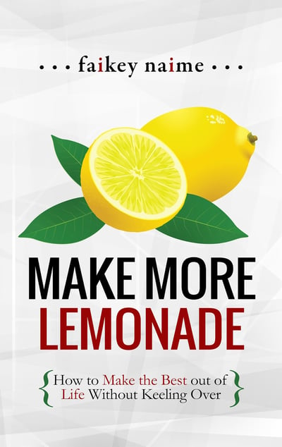 Image of "Make More Lemonade"
