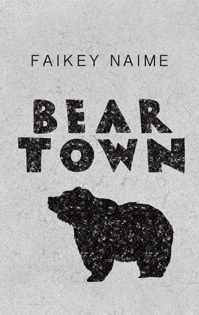 Image of "Bear Town"