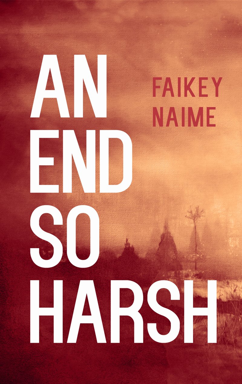 Image of "An End So Harsh"