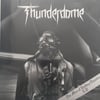 Thunderdome  ‎– The Man Of Rolling Thunder LP
